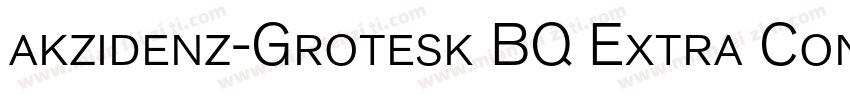 akzidenz-Grotesk BQ Extra Conda字体转换